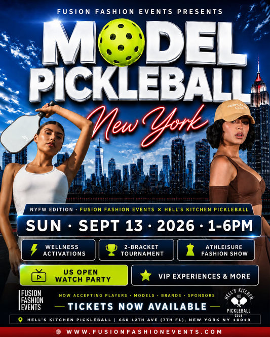 MODEL PICKLEBALL: NEW YORK — NYFW EDITION