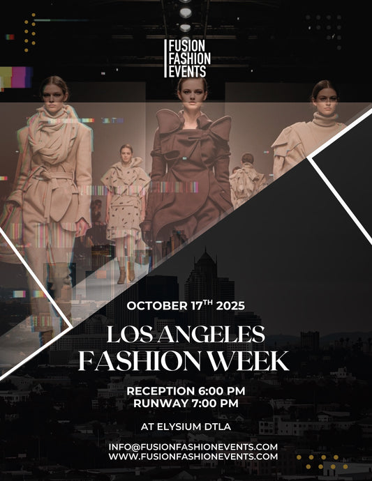 LOS ANGELES FASHION WEEK RUNWAY SHOWS