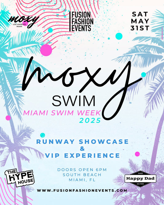 MOXY SWIM DEBUT